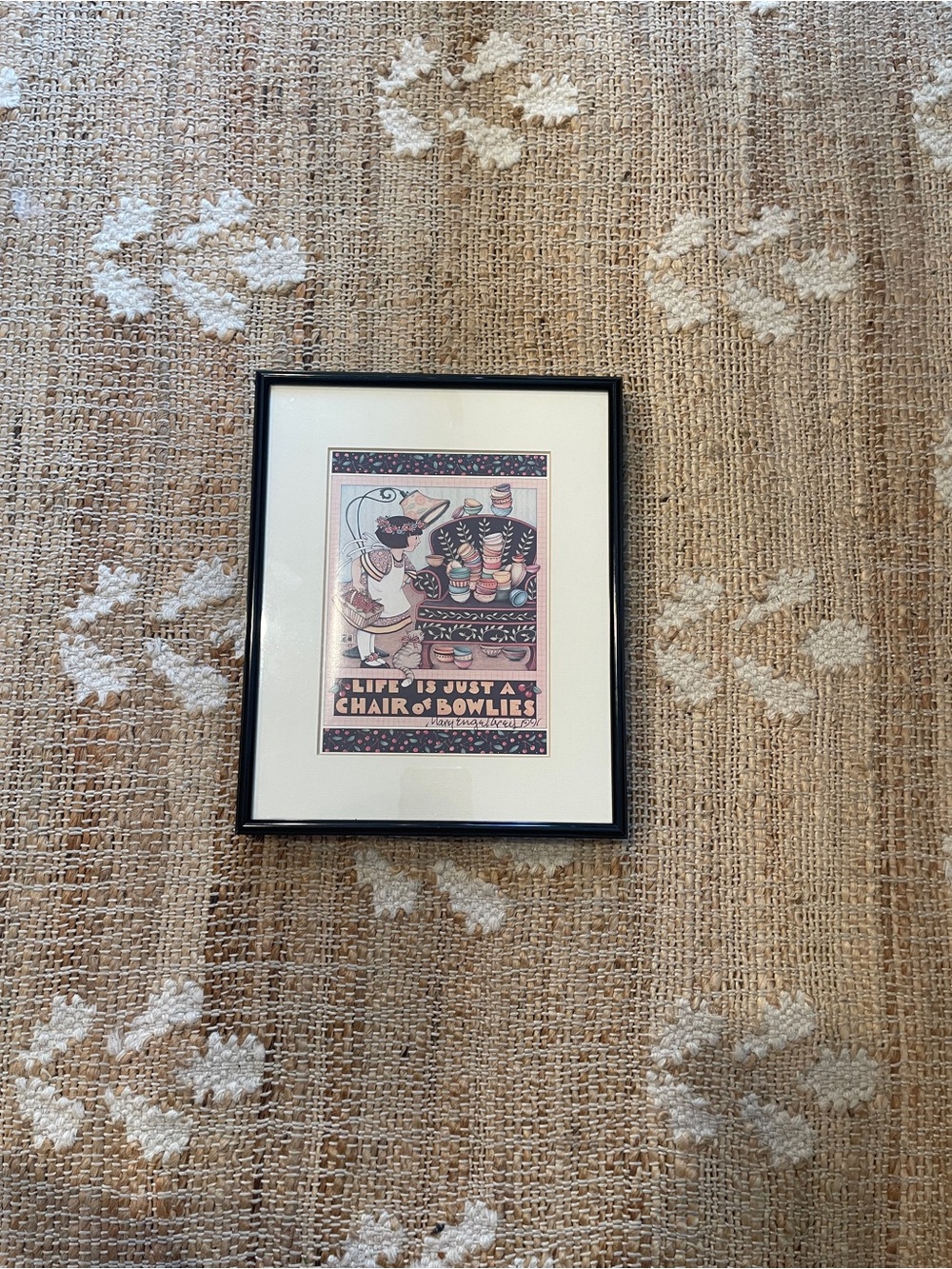 Framed Signed “Life Is Just A Chair Of Bowlies” Mary Engelbreit Print